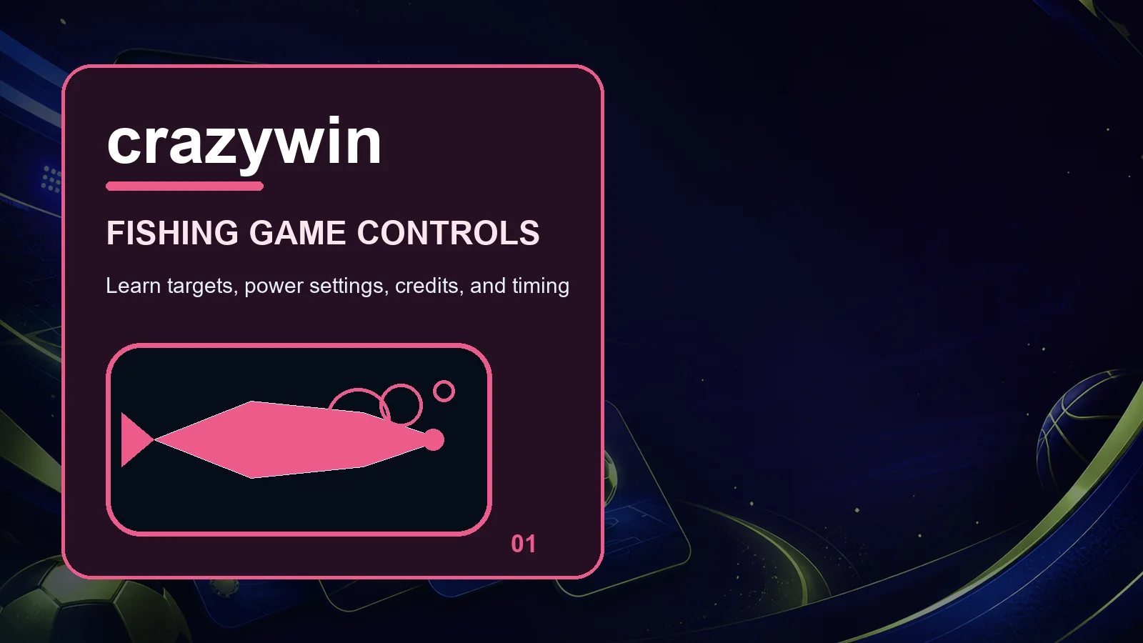 crazywin fishing full-width visual guide 1